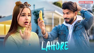 LAGDI LAHORE DI | Funny Love Story | Guru Randhawa | Latest Punjabi Song 2020 | Rishu Official