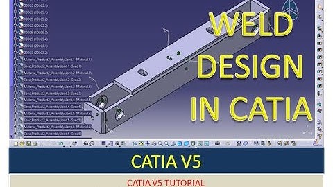 Weld design in catia  | Catia assembly design |  catia v5 for beginner | Catia tutorial in Hindi
