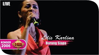 Lilis Karlina - Burung Siapa [Live Konser] at Naga Pinoh 5 Mei 2006