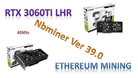 RTX 3060Ti LHR on NBminer Ver39.0 mining ETHEREUM