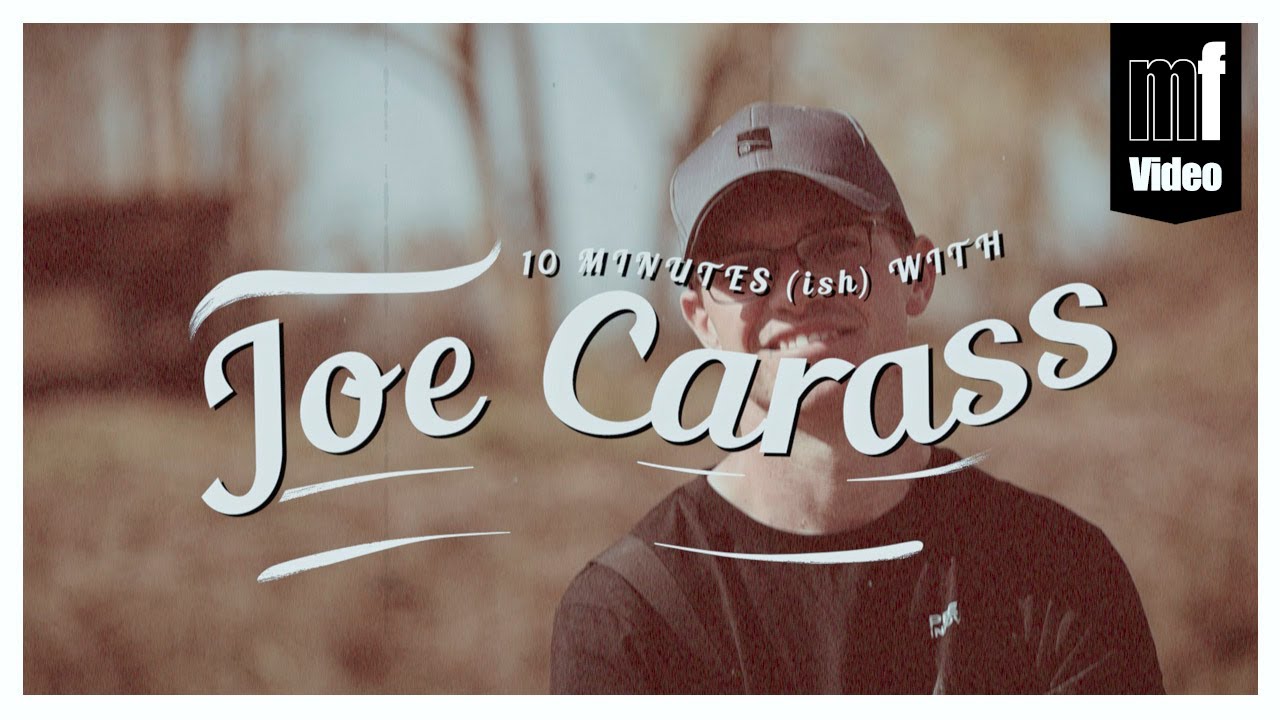 New Update 10 Minutes (ish) With Joe Carass