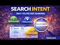 What Is Search Intent? (The Key to Ranking on Google) | English