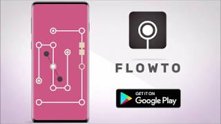 Flowto - Challenging Casual Game for Android screenshot 4