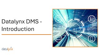 Datalynx DMS - Introduction