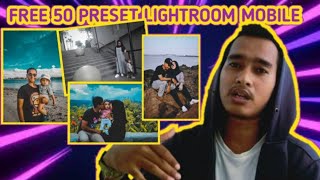 FREE 50 PRESET LIGHTROOM MOBILE | TUTORIAL CARA MENGGUNAKAN PRESET XMP DI ANDROID screenshot 3