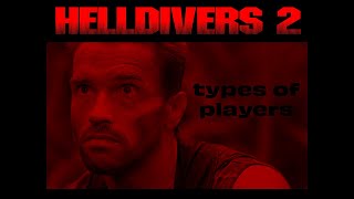 HELLDIVERS 2 player types