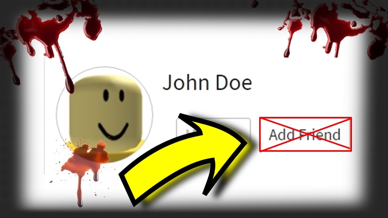 Nunca Adicione A Conta John Doe Como Amigo No Roblox Caso Real Youtube - robin hood roblox john doe