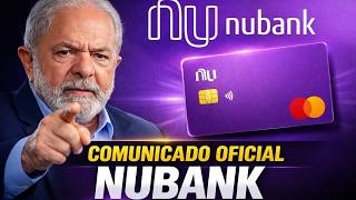 NUBANK EMITE COMUNICADO OFICIAL PARA TODOS clientes QUE TEM CARTÃO E CONTA NO NUBANK
