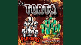 Video thumbnail of "Padrinos Musical - La Torta (feat. Positivo Show)"