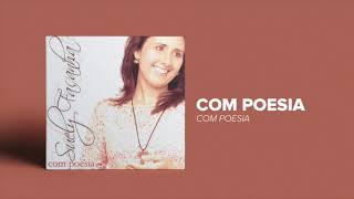 Video thumbnail of "Suely Façanha - Com Poesia (CD Com Poedia)"