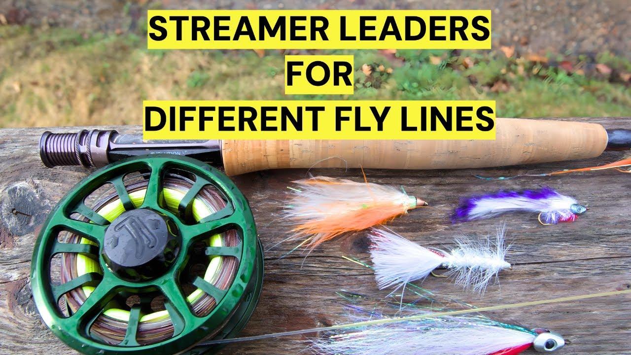 Streamer Leaders for Floating & Sinking Lines 
