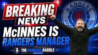 BREAKING NEWS: Derek McInnes is the NEW Rangers Manager
