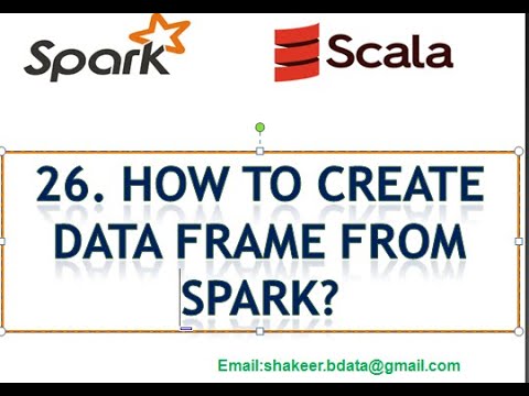 Video: Spark Scala-da DataFrame nima?