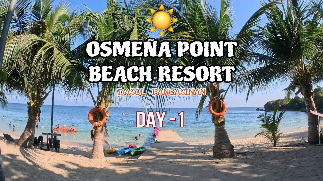 OSMEÑA POINT BEACH RESORT | DASOL PANGASINAN 