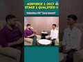 Airforce 1 2027 Result Out | Airforce Selected Student Interview |Airforce XY Qualified Student 2026