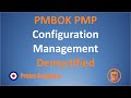 pmp pmbok configuration management demystified