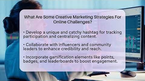 What Are Some Creative Marketing Strategies For Online Challenges? - Everyday-Networking