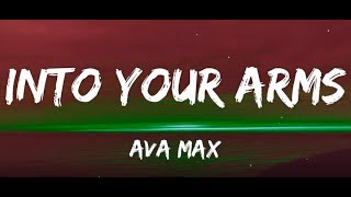 Witt Lowry - Into Your Arms Lyrics Ft. Ava Max - No Rap