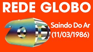 Rede Globo Saindo do Ar Remake (11/03/1986)