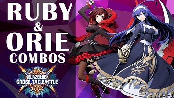 BBTAG - Ruby & Orie Combos