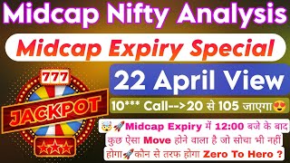 Midcap Nifty Expiry Day Strategy | Bank Nifty Prediction For Tomorrow & Nifty Analysis For 22nd Apr