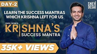 Power of Prayer | Krishna’s Success Mantra | Day 2 | Sneh Desai