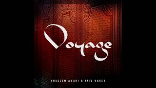 Houssem Amari feat Anis Karek . voyage Resimi