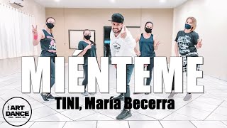 MIÉNTEME - TINI, María Becerra - Zumba - Cumbiaton l Coreografia l Cia Art Dance