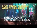SHEILA ON 7 - PRIA KESEPIAN Live from Tunggu Aku di Jakarta #LivePerformance