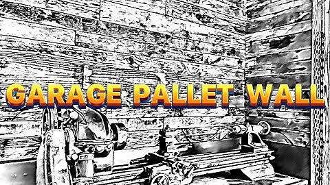 Building a DIY Pallet Wall for Your Garage Workshop!