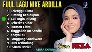 Kumpulan lagu Nike Ardilla yg viral / COVER REZA Suara Mirip Alm. Nike Ardilla