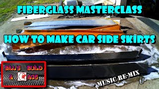 HOW TO MAKE CAR SIDE SKIRTS ... music re-mix