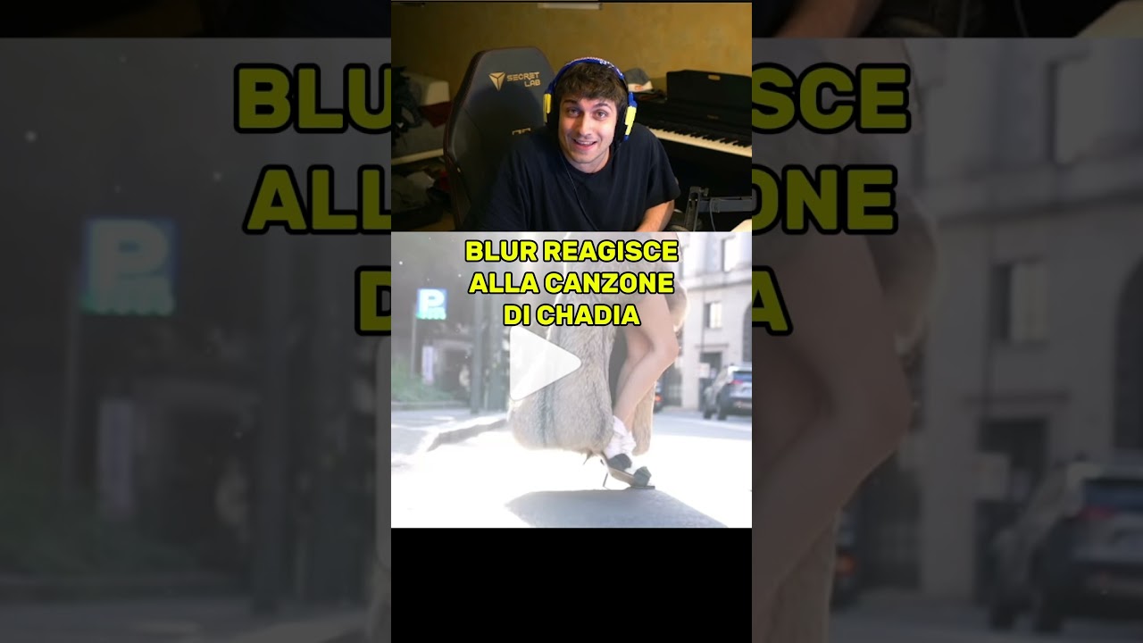 CHADIA HA DEDICATO UNA CANZONE A BLUR?!?! 