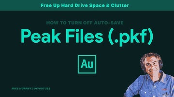 How To Turn Off Auto-Saving of Peak Files in Adobe Audition CC