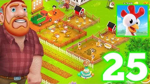 Hay Day - Gameplay - Walkthrough - Part 25 (ios, android)