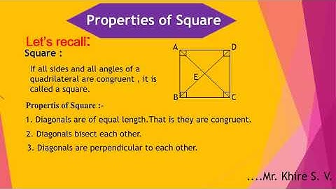 Std. 9th Sub. : Maths-I/II Bridge Course Day 26 Properties of Square by Khire Sandeep - SB, Jalna.