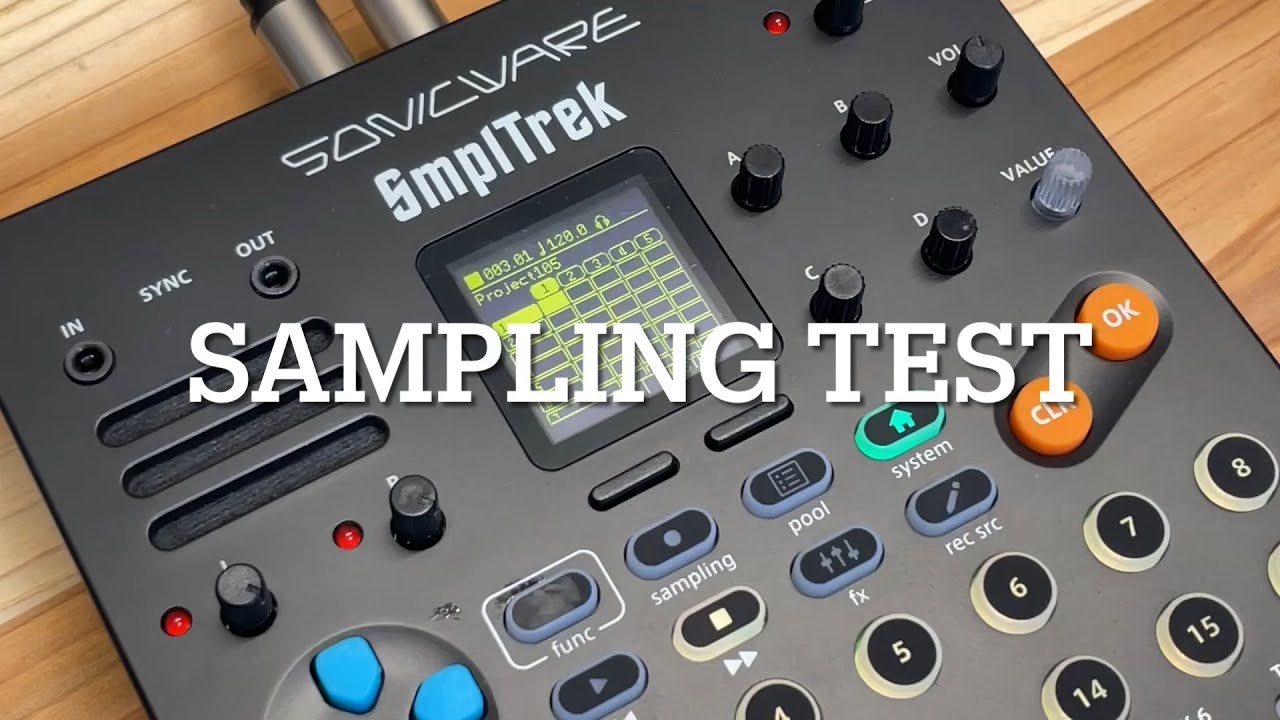 Sampling on the Sonicware SmplTrek