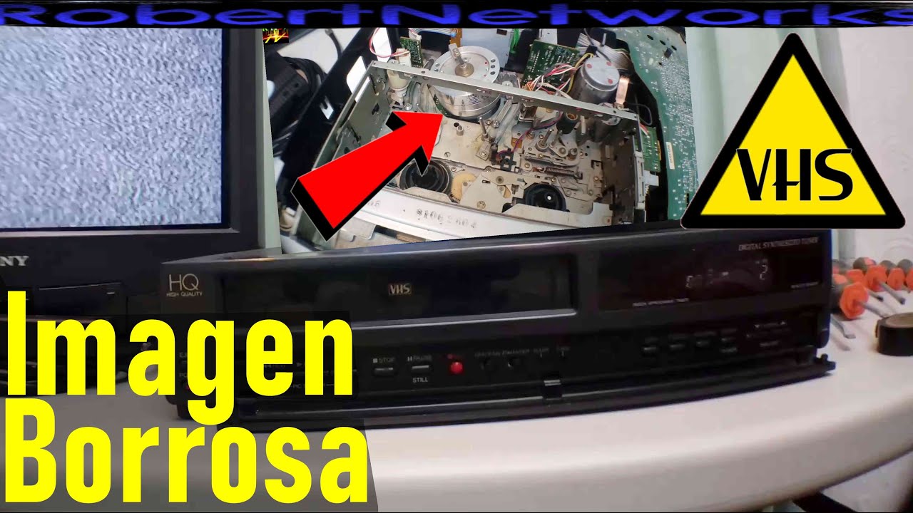 Como Arreglar Una VHS VCR Video Casette Player No se Ve bien