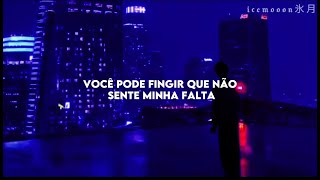 Streets X Es Broken Hearts You Can Pretend You Dont Miss Me Sped Up Traduçãolegendado