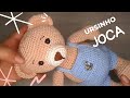 Passo a passo como fazer um urso em croch  amigurumi  ursinho joca