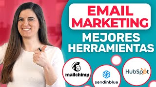 Cómo Hacer Email Marketing: 11 Herramientas para Crear Campañas