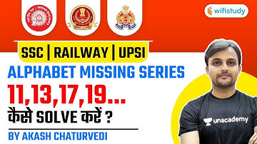 10:00 PM - SSC & Railway Exams | Reasoning Questions by Akash Chaturvedi | Alphabet Missing Series