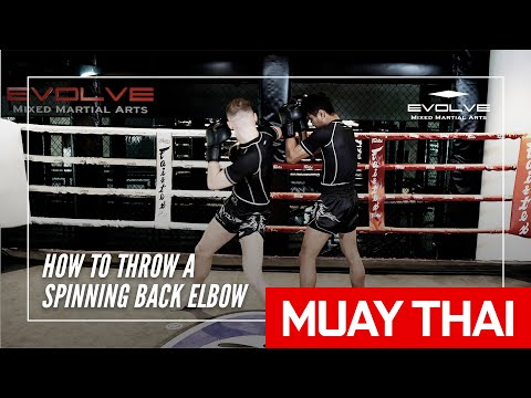 How To Throw A Spinning Back Elbow | Evolve MMA