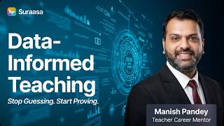 Data-Informed Teaching | Suraasa Webinar