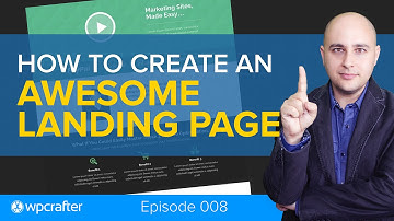 How To Create An Awesome Landing Page For Your WordPress Website