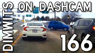 Dimwits On Dashcam - Vol 166