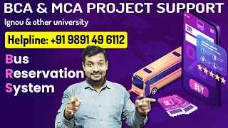 Bus Reservation System | IGNOU BCA Project | IGNOU MCA Project | IGNOU Project & Synopsis