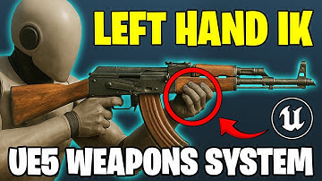 How To Attach Left Hand To a Weapon Using IK - Unreal Engine 5 Weapon System Tutorial