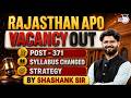 Rajasthan APO Vacancy 2026 Out! 371 Posts, New Syllabus & Strategy ⚖️