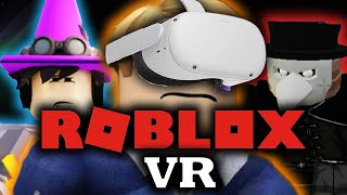 The ACTUALLY Good Roblox VR Games